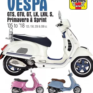 Vespa Scooters GTS GTV LX S Haynes Workshop Manual 1373