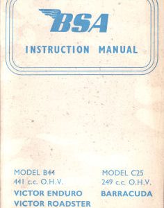 BSA B44, C25 MOTORCYCLE OWNERS MANUAL