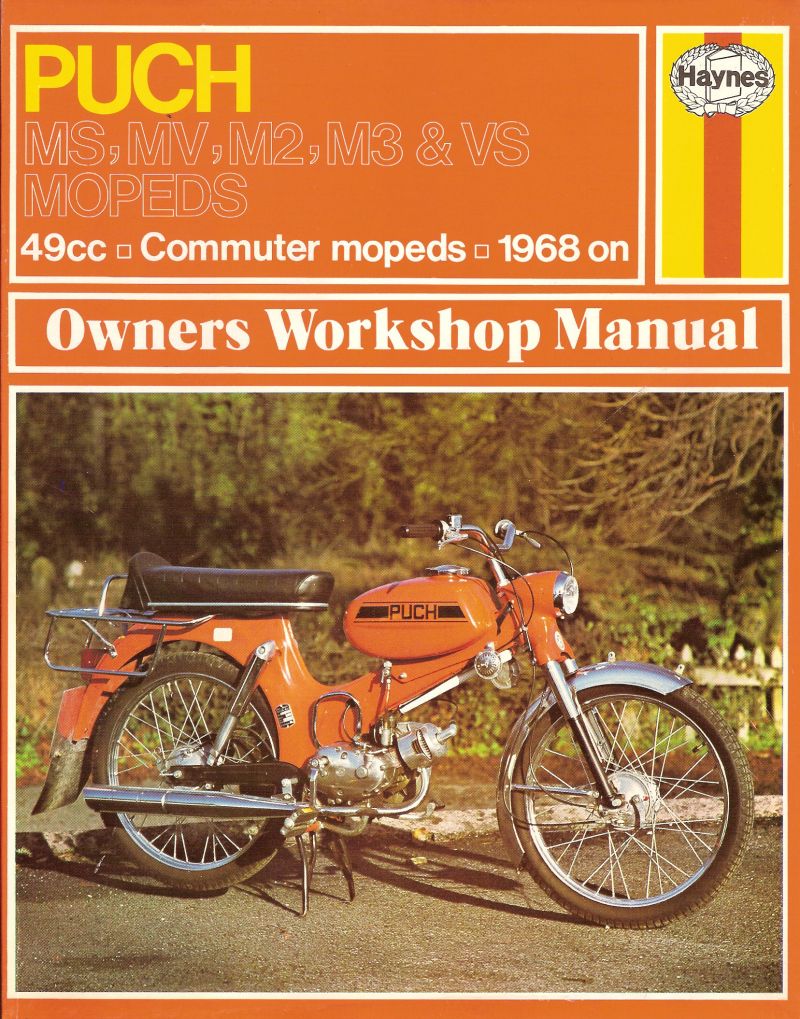 PUCH MS50,MV50,VS50,M2,M3,DE LUXE,MOPED HAYNES WORKSHOP MANUAL (1968-76) PRE-USED 255