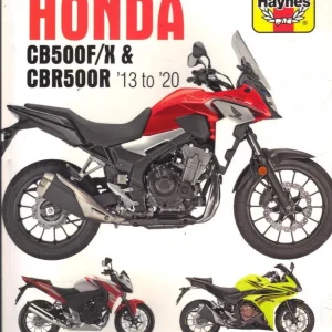 HONDA CB500F, HONDA CB500X, HONDA CBR500R (2013-15) WORKSHOP MANUAL BY HAYNES 6301