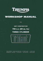 TRIUMPH T150 1974 models from Engine T150101. Incorporates supplement for 1973 models with 5 speed gearbox (99-0887) WORKSHOP MANUAL