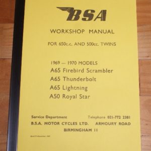 BSA A50/A65 1969-70 Models SERVICE MANUAL OEM: 00-4177