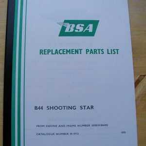 BSA B44SS (Shooting Star) (1970) - Engine and Frame no. 00101 B44SS PARTS BOOK OEM: 00-5712