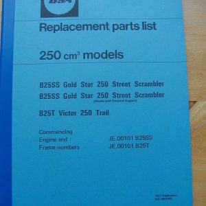 BSA BSA B25T Victor, B25SS Goldstar Scrambler (Published 1971) PARTS BOOK OEM: 00-5720